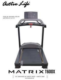 CAMINADORA MATRIX T600X