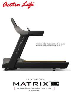 CAMINADORA MATRIX T600X